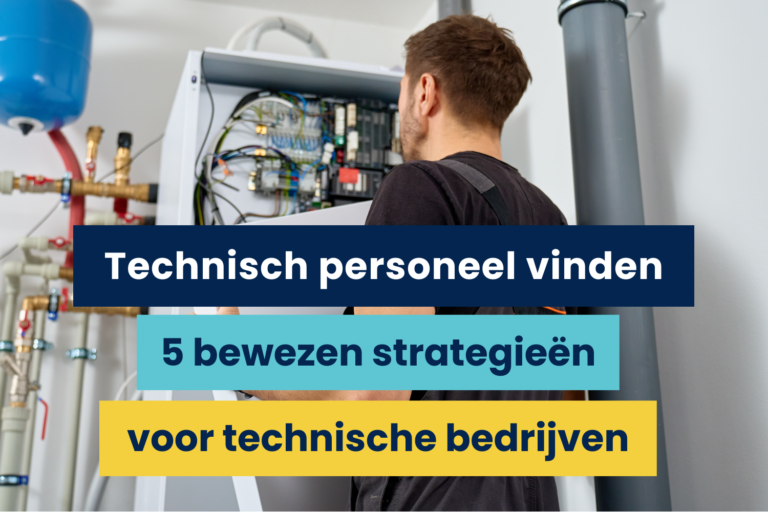 Technisch personeel vinden 5 bewezen strategien